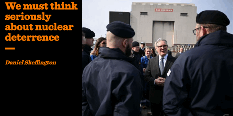 We must think seriously about nuclear deterrence | Daniel Skeffington