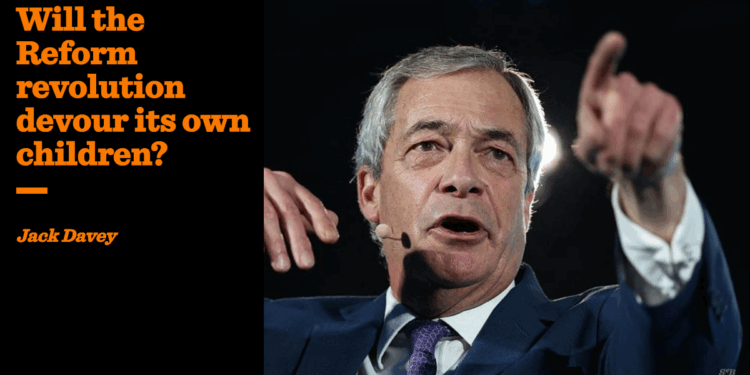Will the Reform revolution devour its own children? | Jack Davey