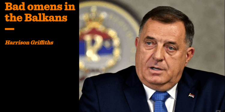 Bad omens in the Balkans | Harrison Griffiths