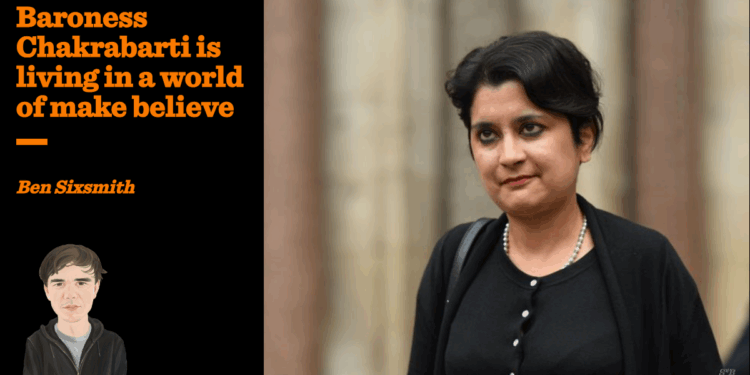 Baroness Chakrabarti is living in a world of make believe | Ben Sixsmith