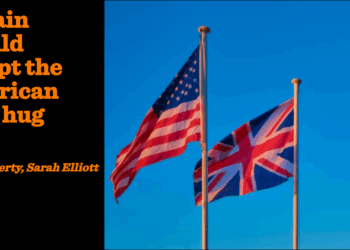 Britain should accept the American bear hug | Rhys Laverty and Sarah Elliott