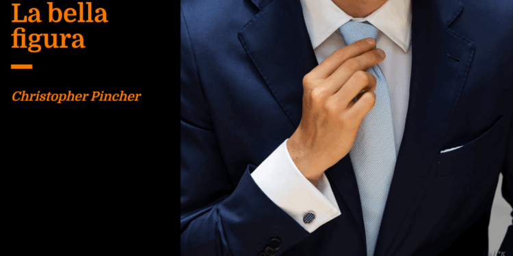 La bella figura | Christopher Pincher