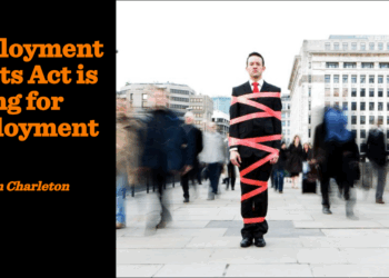 The Employment Rights Act is wrong for employment | Sebastian Charleton