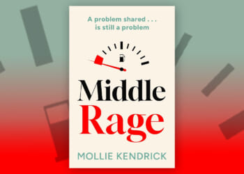 Win a copy of Middle Rage by Mollie Kendrick in this week’s Fabulous book competition