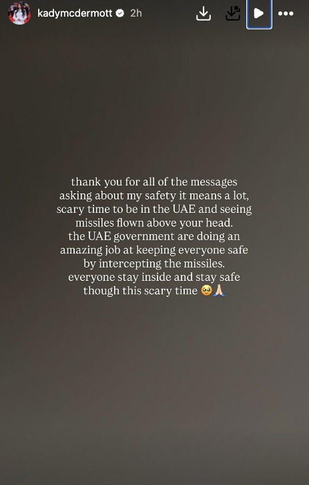 Kady McDermott, who moved to Dubai, confirming her relocation in late 2025 to live with her on-again-off-again partner, Henry Simmons, also posted about the strikes