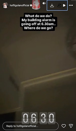 Sharing further updates this morning, Hofit revealed that her building's alarm was sounding at 6.30am but she had no idea where to go