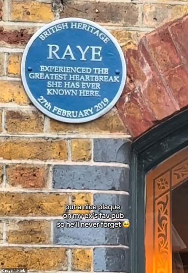 The plaque, installed on buildings to commemorate a connection between that location and a famous person, reads 'RAYE experienced the greatest heartbreak she has ever known here'