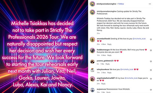 The statement read: 'Michelle Tsiakkas has decided not to take part in Strictly The Professionals 2026 Tour. We are naturally disappointed but respect her decision and wish her every success for the future'