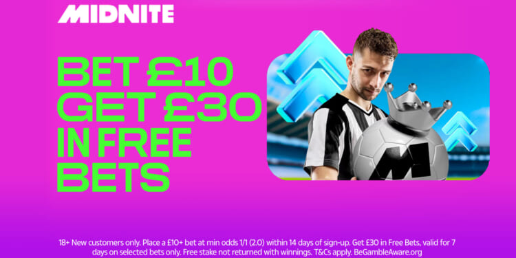 Get £30 in football free bets when you join Midnite