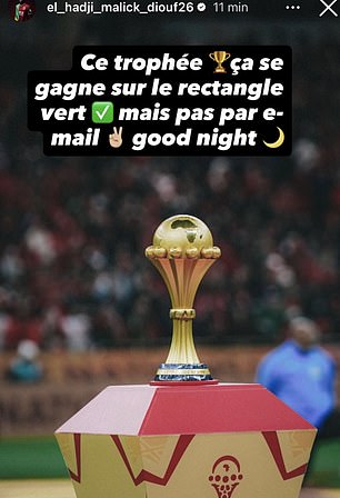 El Hadji Malik Diouf was one of the players to share a defiant post after the CAF ruling, writing: 'The trophy is won on the pitch, not by email. Goodnight.'