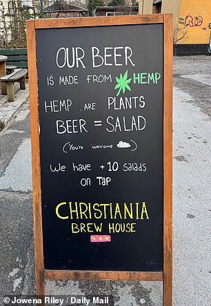 At Freetown Christiania, Copenhagen, visitors are welcome to indulge in its distillery's very own hemp-infused beer