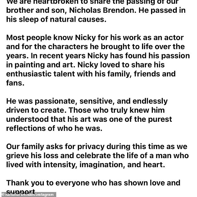 His family praised him for his passion for art and his 'enthusiastic talent' as they shared photos of him acting as well as some of his paintings