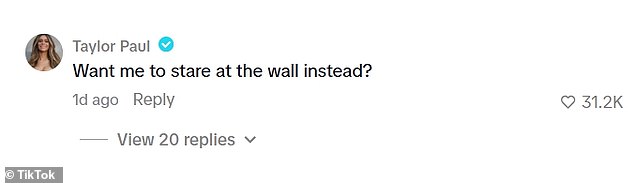 Paul clapped back in the comments: 'Want me to stare at the wall instead?'