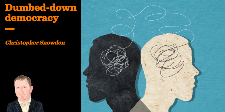 Dumbed-down democracy | Christopher Snowdon