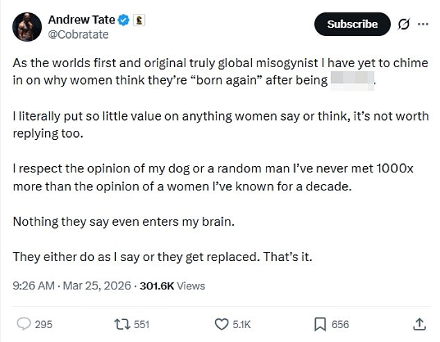 Tate is one of the most vocal cheerleaders for the manosphere movement, proudly labelling himself the 'worlds first and original truly global misogynist'