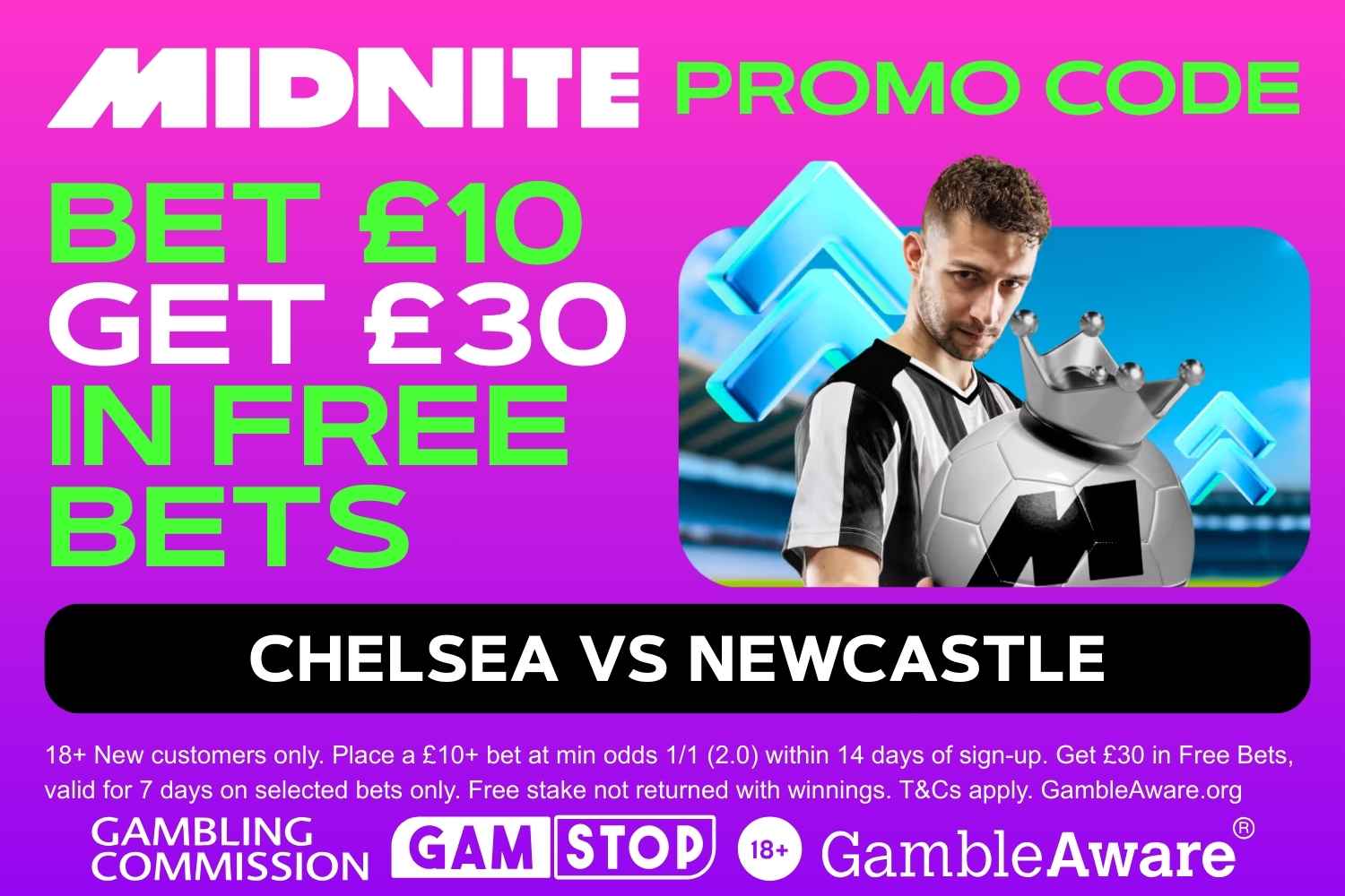 Chelsea vs Newcastle midnite promo code