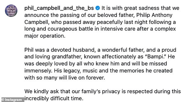 It read: 'It is with great sadness that we announce the passing of our beloved father, Philip Anthony Campbell, who passed away peacefully last night'