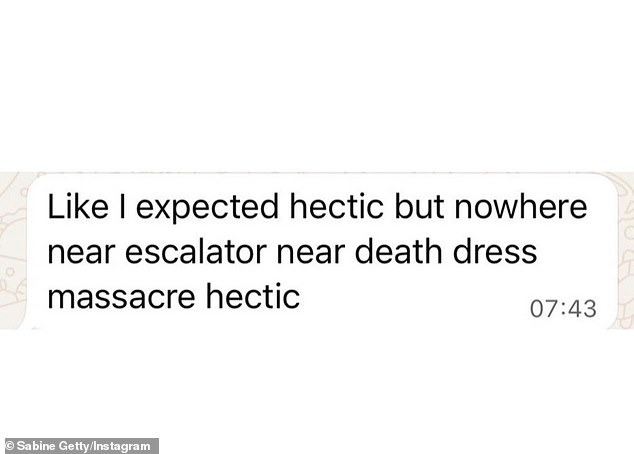 Another slide in the Instagram carousel showed a text message which read: 'Like I expected hectic but nowhere near escalator near death dress massacre hectic'