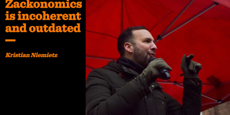 Zackonomics is incoherent and outdated | Kristian Niemietz