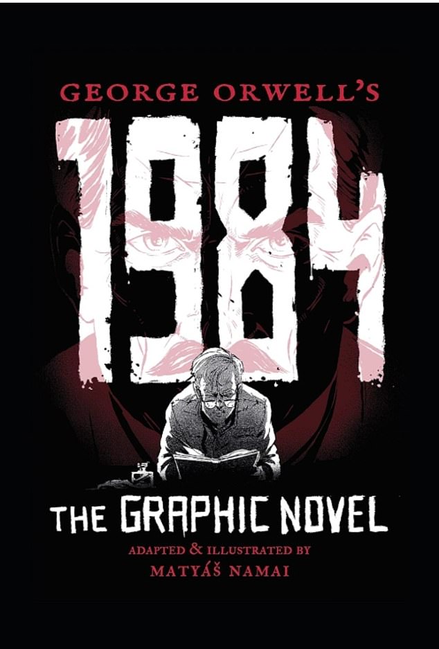 Lowry Academy also earmarked as inappropropriate a graphic novel version of 1984, illustrated by Matyas Namai (pictured)