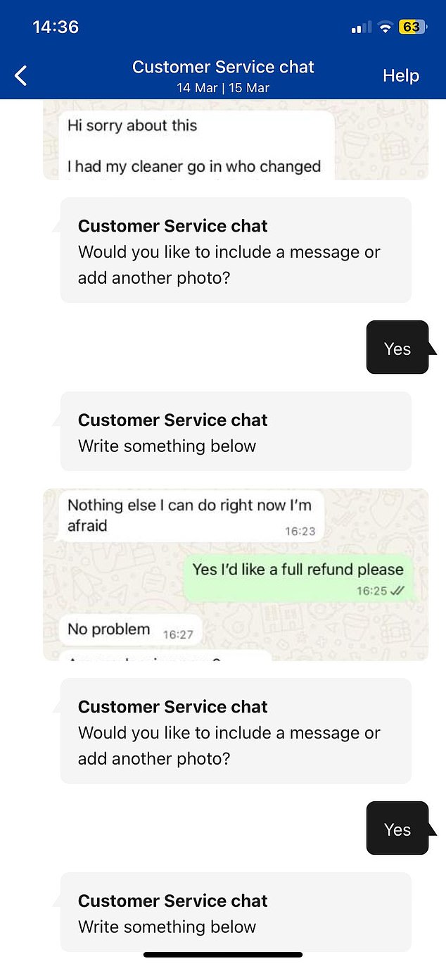 My mum has been left out of pocket, despite sending proof of the host saying she could have a refund if we left the property