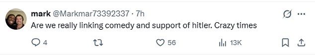 Others however defended the star, insisting Kanye was supporting Hitler while Matt's was merely a comedy sketch: 'Are we really linking comedy and support of hitler. Crazy times... You can’t really think the two things are comparable?'