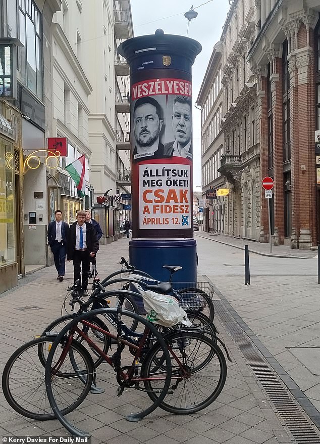 Posters are seen in Budapest ahead of the Hungarian elections. Ironically, Hungary¿s election comes amid growing support for EU leaders who secure their borders