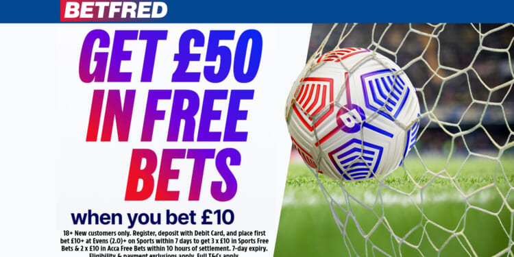 Claim £50 bonus for Tottenham vs Brighton with code BETFRED50