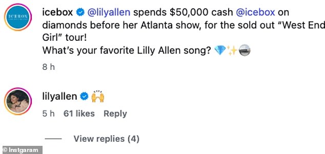 They captioned the post: '@lilyallen spends $50,000 cash @icebox on diamonds before her Atlanta show, for the sold out ¿West End Girl¿ tour!'