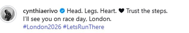 'Head. Legs. Heart. Trust the steps. I'll see you on race day, London', she wrote on Instagram ahead of the big day