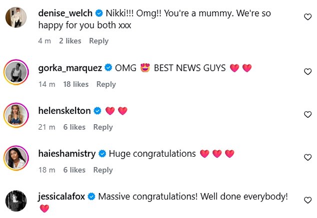 Nikki's famous pals flooded the comments with congratulatory messages, with Denise Welch writing: 'Nikki!!! Omg!! You're a mummy. We're so happy for you both xxx'