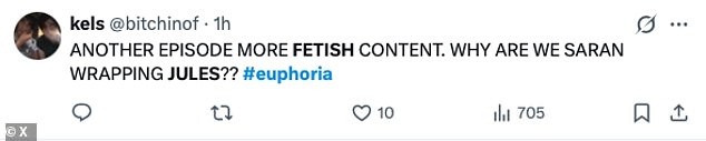 'Another episode more fetish content,' X user @bitchinof echoed. 'Why are we Saran Wrapping Jules?'