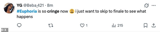 X user @Beba_421 tweeted: '#Euphoria is so cringe now. I just want to skip to [the] finale to see what happens'