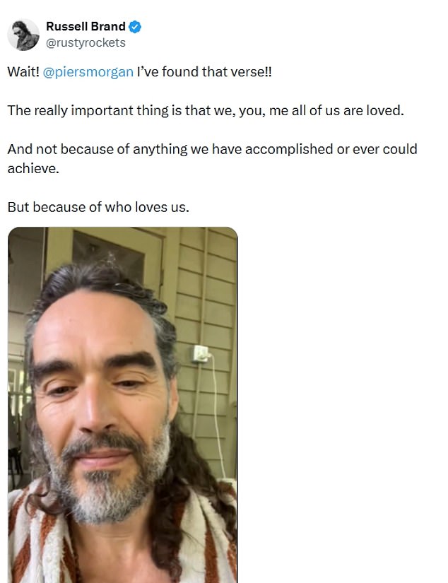 On Sunday, Russell took to Twitter to say he had finally found the passage he had been looking for and said: 'Sorry it took me so long to find it on Piers Morgan. I think it was the pressure of the circumstances'
