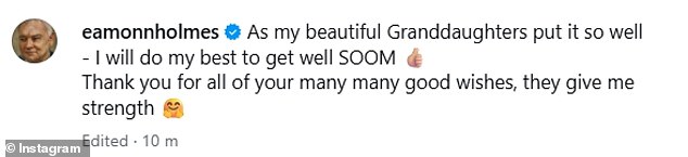 In a post on Instagram, the broadcaster thanked his followers for their well-wishes and said they've provided him with 'strength'