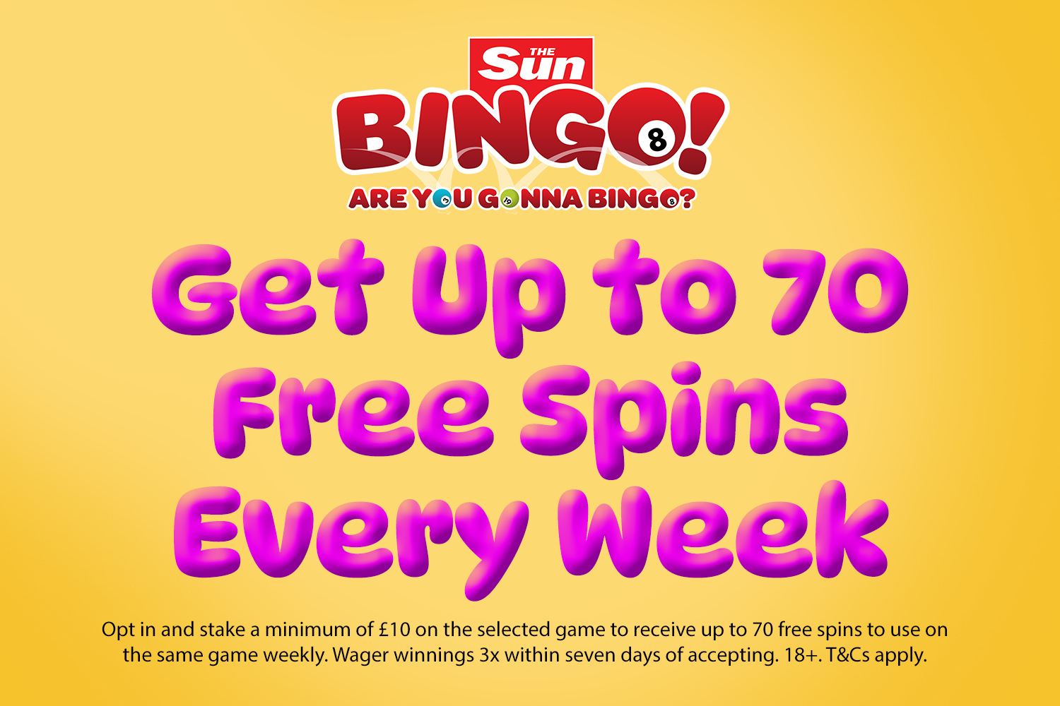Illustration for Sun Bingo offering up to 70 free spins weekly.