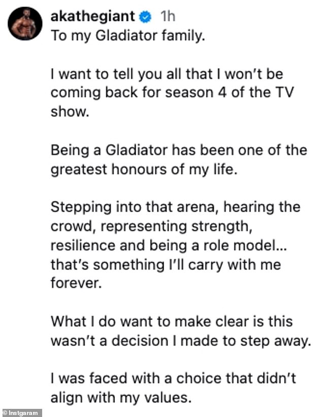 Gladiators star Giant is leaving the BBC show and will not return for next year's fourth series, appearing to suggest his exit was not his decision