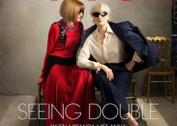 Meryl Streep and Anna Wintour are Vogue's May cover stars, joining forces in a photo shoot by Annie Leibovitz and interview by Greta Gerwig