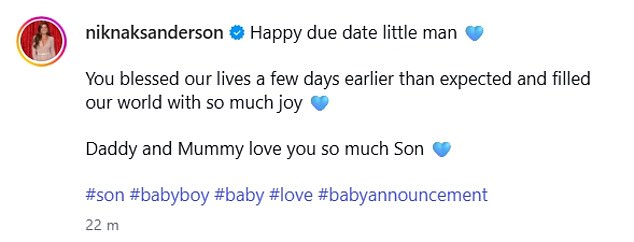 Nikki captioned the snap: 'Happy due date little man. You blessed our lives a few days earlier than expected and filled our world with so much joy'