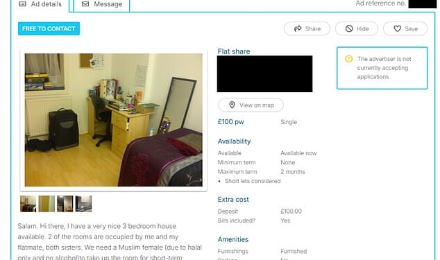 One of the ads in London is marketing a 'spacious friendly Muslim female only flatshare'
