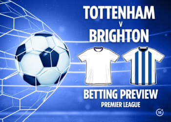 Tottenham vs Brighton preview, predictions, free betting tips and odds for huge Premier League clash