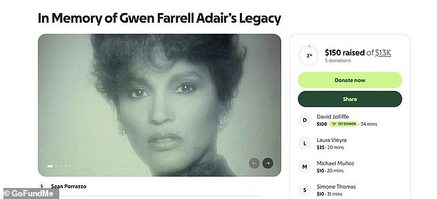 Her loved ones launched a GoFundMe page on Thursday to help cover the costs of funeral and memorial expenses