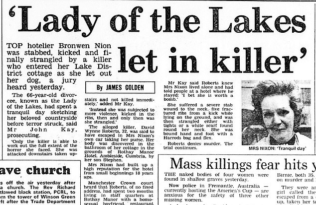 Roberts has now served 15 years over his minimum sentence for the murder of Bronwen Nixon in her guesthouse in the Lake District in 1986