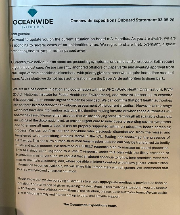 A letter distributed to customers from cruise company Oceanwide Expeditions, seen by the Daily Mail, informed them it was 'awaiting approval' for passengers to leave the ship