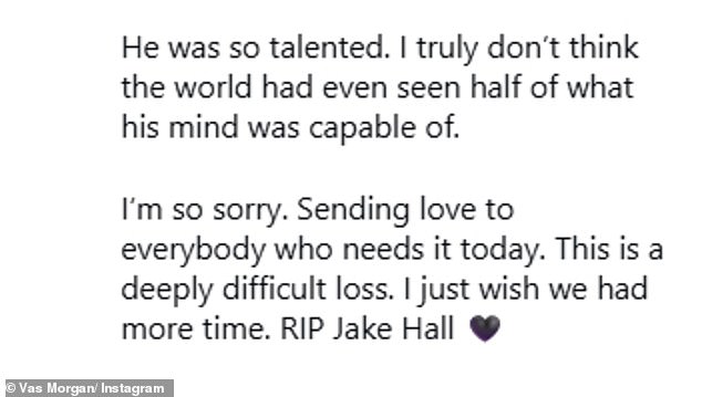 Former TOWIE star, Vas Morgan wrote: '35 years old is far too young. Jake had so much more life to live'